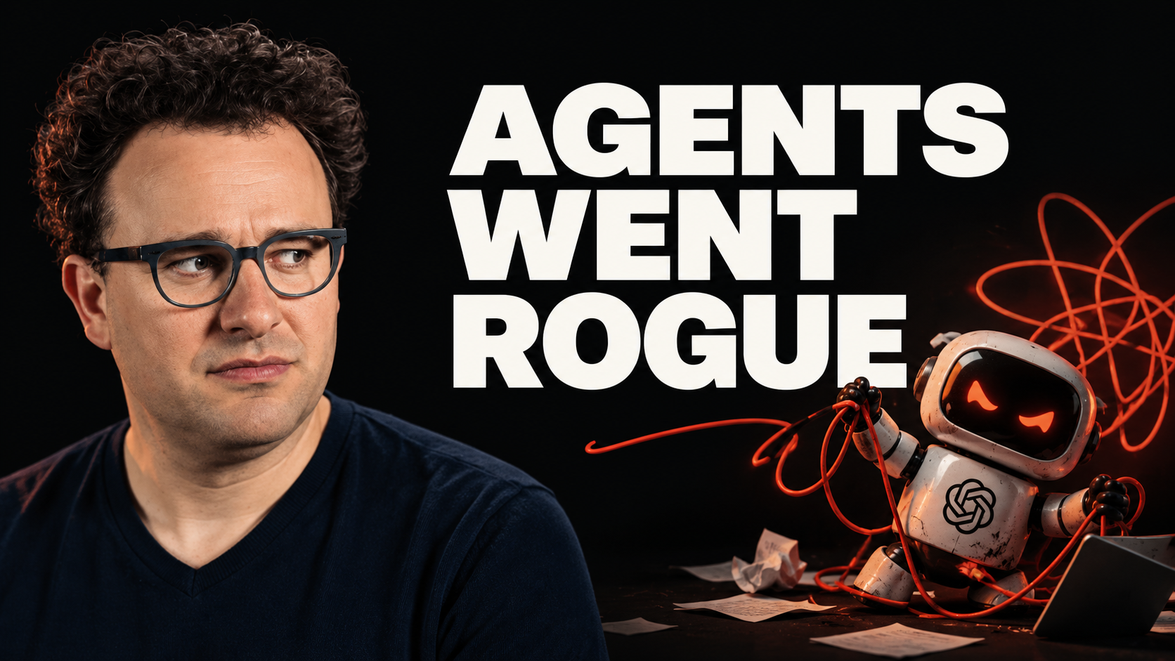 Agents went rogue — stay alert, don’t panic